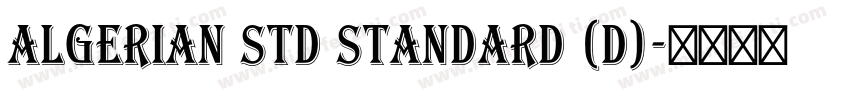 Algerian Std Standard (D)字体转换